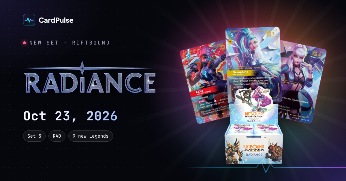 Riftbound Radiance: set logo, release date October 23, 2026, booster display and three Showcase cards